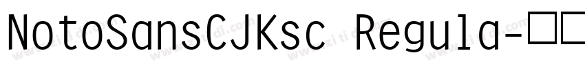 NotoSansCJKsc Regula字体转换